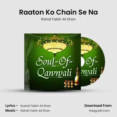 Raaton Ko Chain Se Na Cover