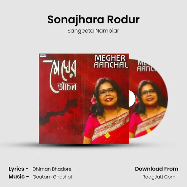 Sonajhara Rodur MP3 Song by Sangeeta Nambiar Cover