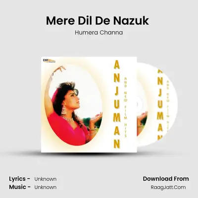 Mere Dil De Nazuk (From 