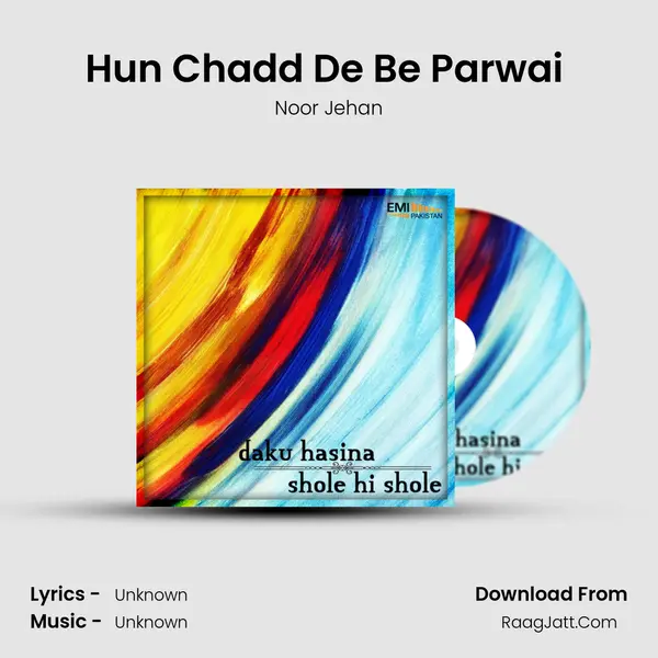 Hun Chadd De Be Parwai (from 