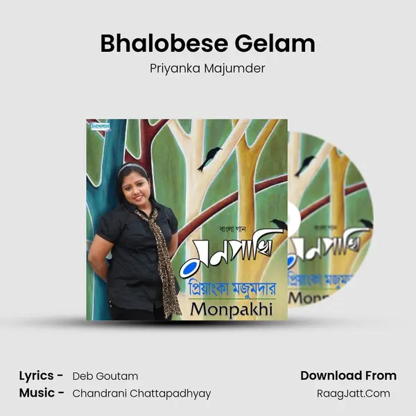 Bhalobese Gelam MP3 Song by Priyanka Majumder Cover
