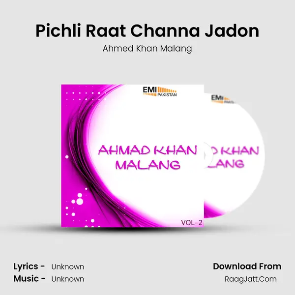 Pichli Raat Channa Jadon MP3 Song by Ahmed Khan Malang Cover