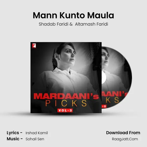Mann Kunto Maula MP3 Song by Shadab Faridi Cover