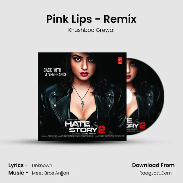 Pink Lips - Remix MP3 Song by Khushboo Grewal Cover