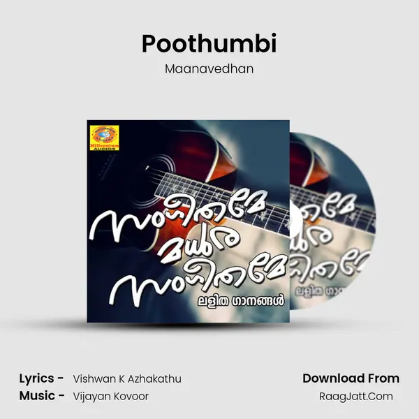 Poothumbi MP3 Song by Maanavedhan Cover