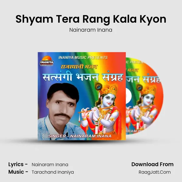 Shyam Tera Rang Kala Kyon MP3 Song by Nainaram Inana Cover