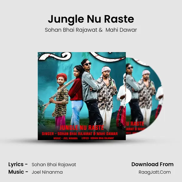Jungle Nu Raste MP3 Song by Sohan Bhai Rajawat Cover