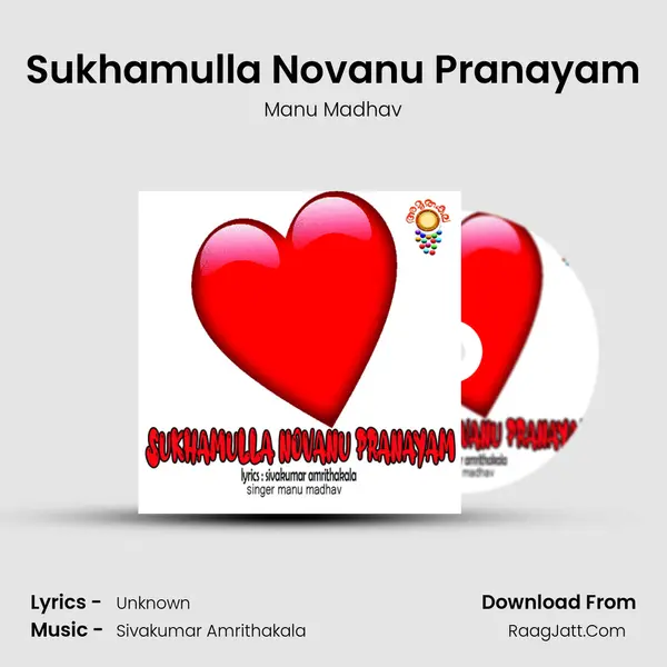 Sukhamulla Novanu Pranayam mp3 song