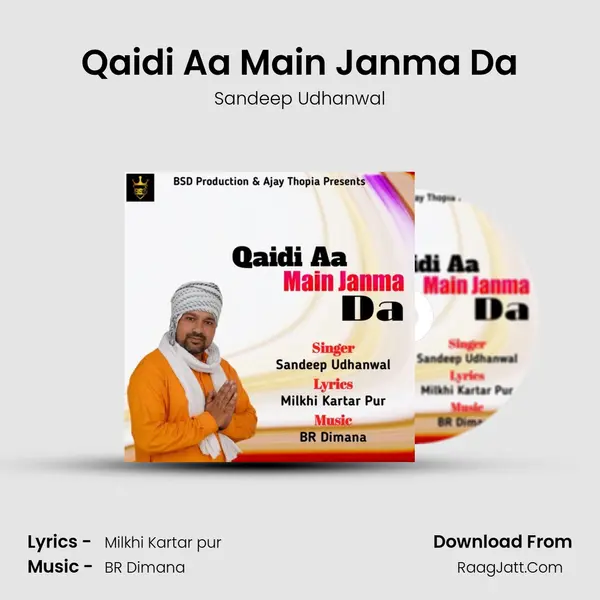 Qaidi Aa Main Janma Da MP3 Song by Sandeep Udhanwal Cover