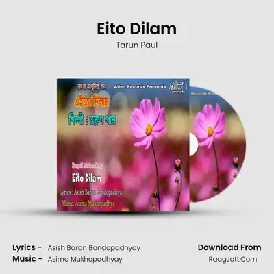 Eito Dilam - Tarun Paul