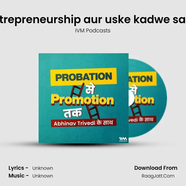 Entrepreneurship aur uske kadwe sach Cover