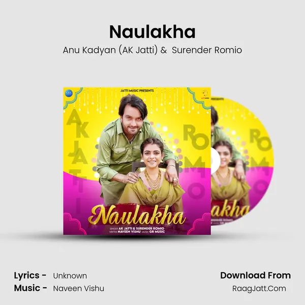 Naulakha - Single - Anu Kadyan (AK Jatti)