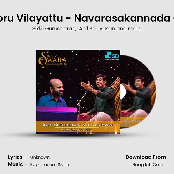 Nanoru Vilayattu - Navarasakannada - Adi MP3 Song by Sikkil Gurucharan Cover