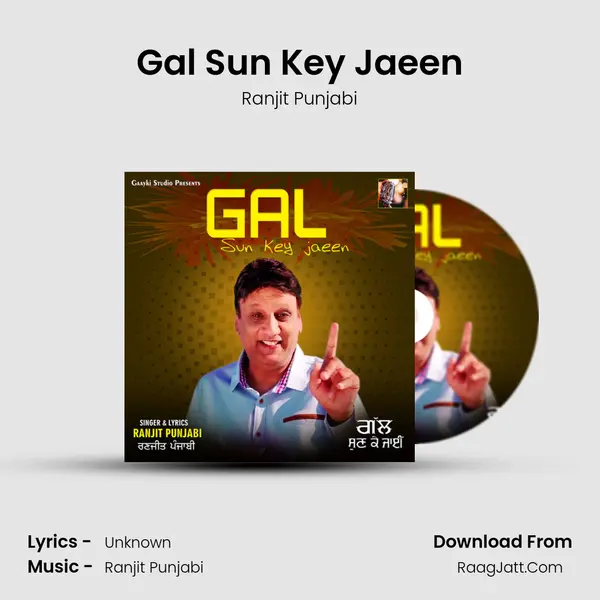 Gal Sun Key Jaeen - Ranjit Punjabi