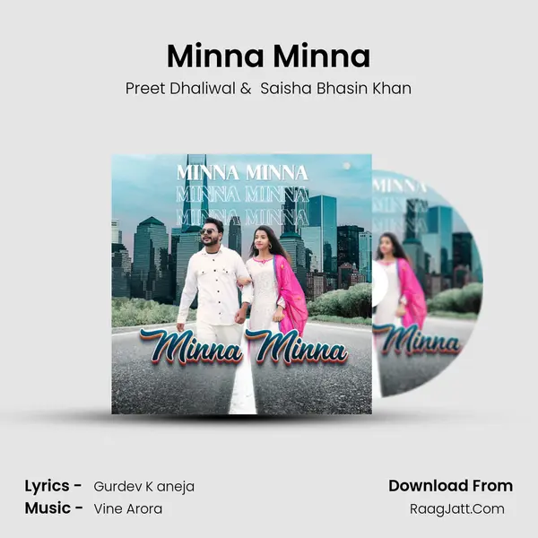 Minna Minna MP3 Song by Preet Dhaliwal Cover