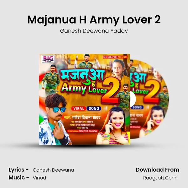 Majanua H Army Lover 2 MP3 Song by Ganesh Deewana Yadav Cover