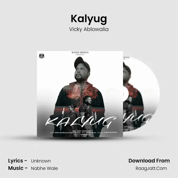 Kalyug - Vicky Ablowalia
