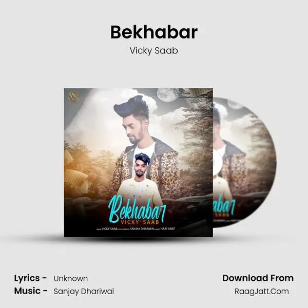 Bekhabar MP3 Song by Vicky Saab Cover