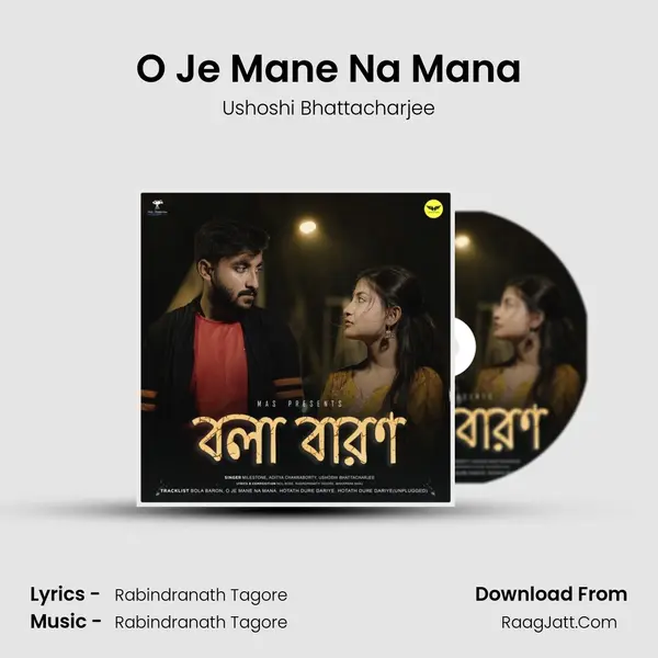 O Je Mane Na Mana MP3 Song by Ushoshi Bhattacharjee Cover