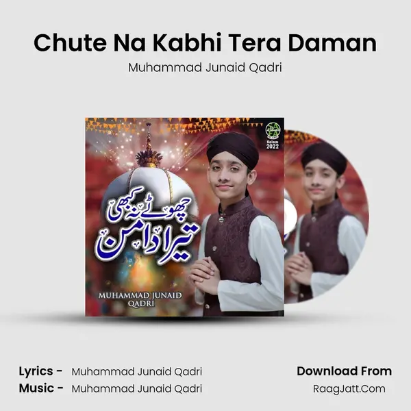 Chute Na Kabhi Tera Daman mp3 song
