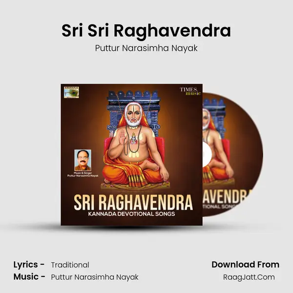 Sri Sri Raghavendra MP3 Song by Puttur Narasimha Nayak Cover