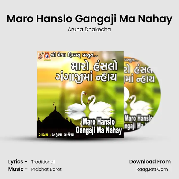 Maro Hanslo Gangaji Ma Nahay mp3 song