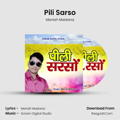 Pili Sarso - Manish Mastana