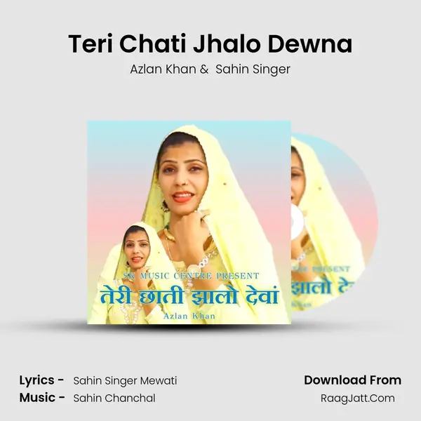 Teri Chati Jhalo Dewna mp3 song