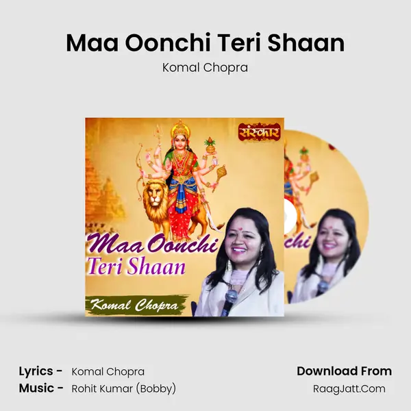 Maa Oonchi Teri Shaan MP3 Song by Komal Chopra Cover