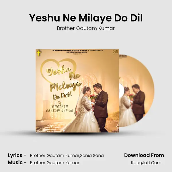 Yeshu Ne Milaye Do Dil mp3 song