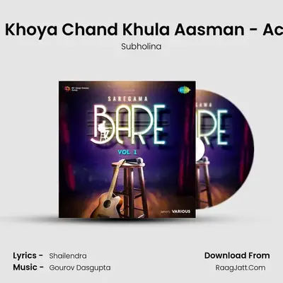 Khoya Khoya Chand Khula Aasman - Acoustic mp3 song