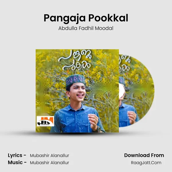 Pangaja Pookkal - Abdulla Fadhil Moodal