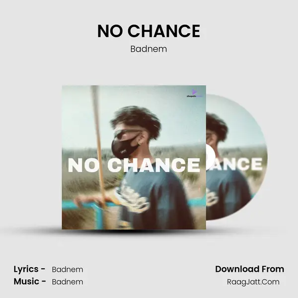 NO CHANCE - Badnem