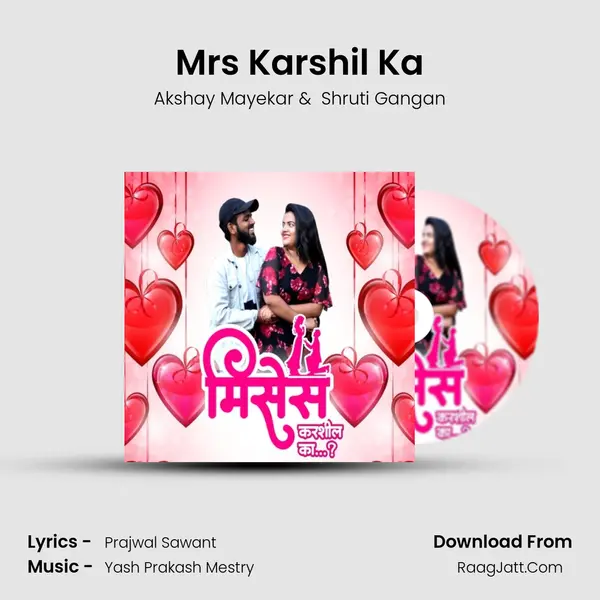 Mrs Karshil Ka - Akshay Mayekar
