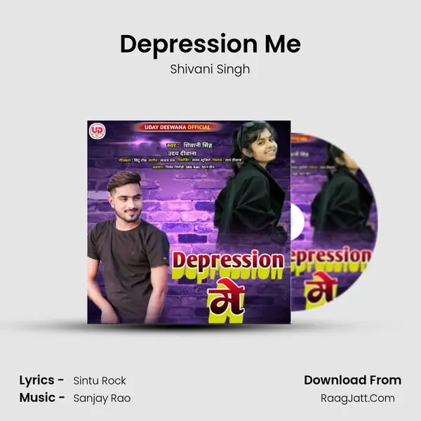Depression Me MP3 Song by Shivani Singh Cover