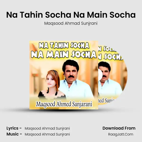 Maqsood Ahmad Sunjrani