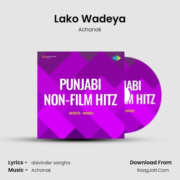 Lako Wadeya mp3 song