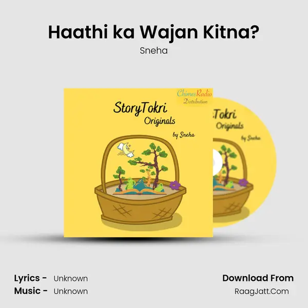 Haathi ka Wajan Kitna? MP3 Song by Sneha Cover