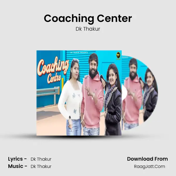 Coaching Center - Dk Thakur