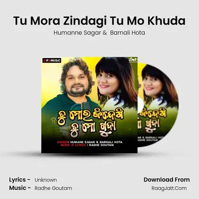 Tu Mora Zindagi Tu Mo Khuda mp3 song