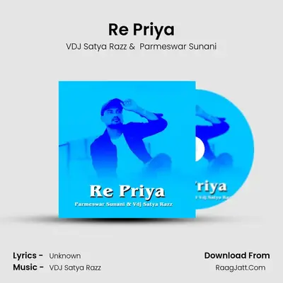 Re Priya - VDJ Satya Razz