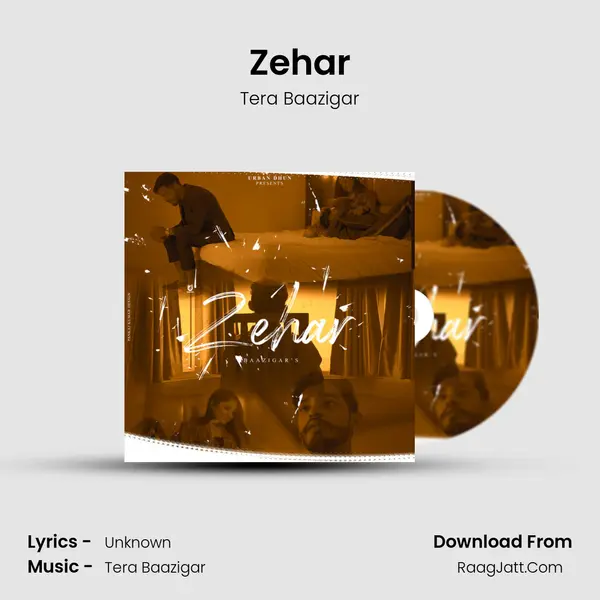 Zehar - Tera Baazigar