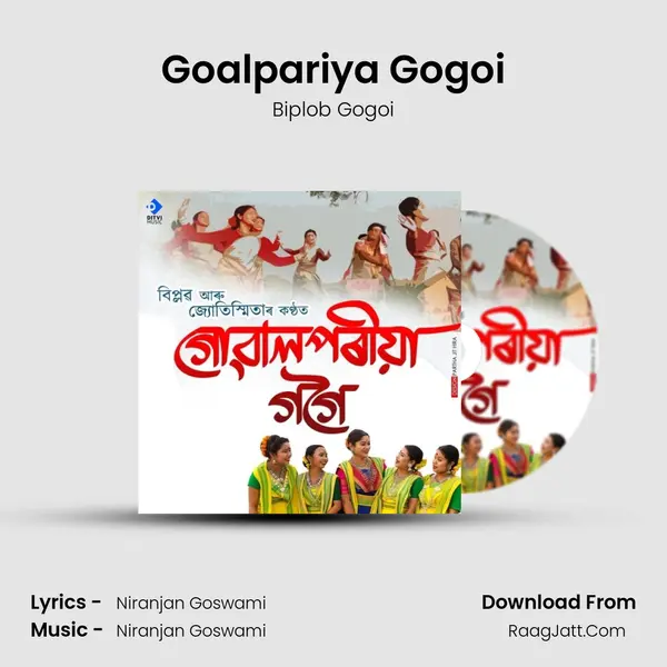 Goalpariya Gogoi - Biplob Gogoi
