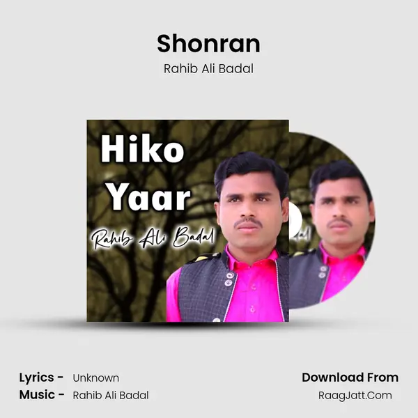 Shonran MP3 Song by Rahib Ali Badal Cover