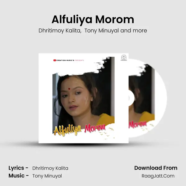 Alfuliya Morom - Dhritimoy Kalita