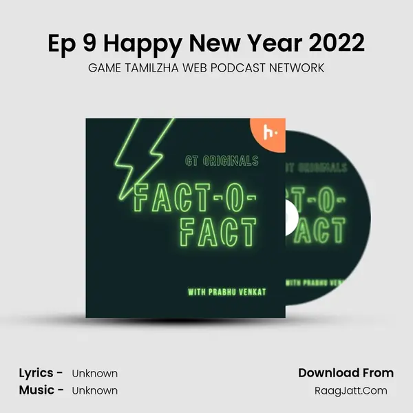 Ep 9 Happy New Year 2022 mp3 song