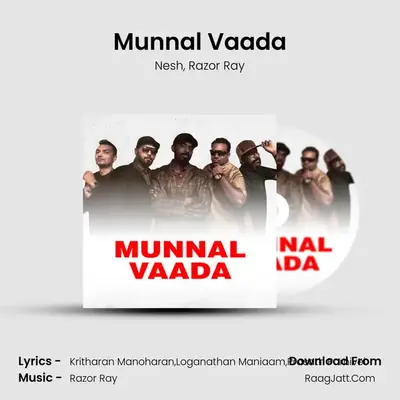 Munnal Vaada - Nesh
