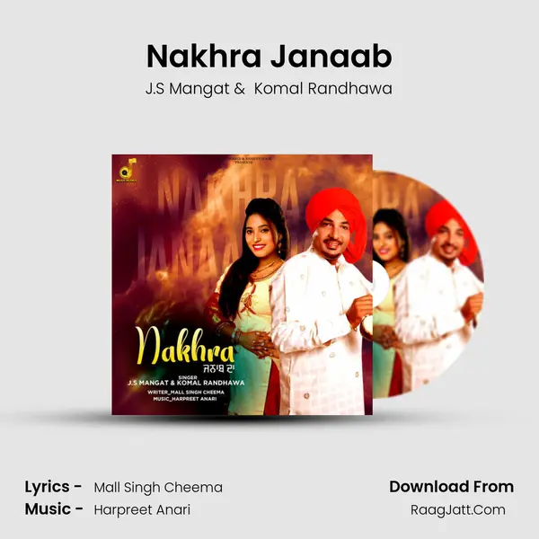 Nakhra Janaab MP3 Song by J.S Mangat Cover