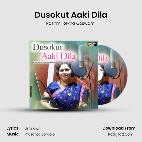 Dusokut Aaki Dila - Single - Rashmi Rekha Goswami