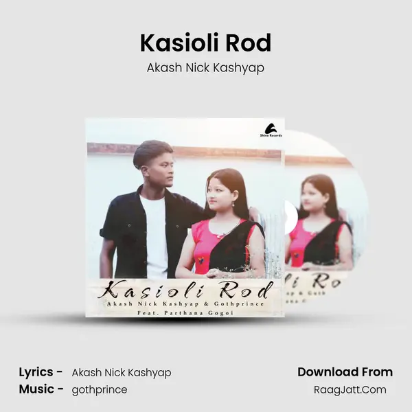 Kasioli Rod - Akash Nick Kashyap